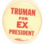 Truman for Ex President