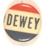 Dewey Smaller Size Celluloid