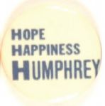 Hope, Happiness, Humphrey