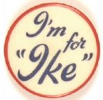 I'm for Ike
