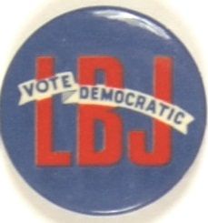 LBJ Vote Democratic