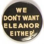 We Don't Want Eleanor Litho