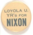 Loyola U. for Nixon