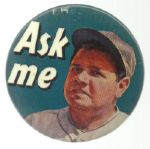 Babe Ruth Ask Me