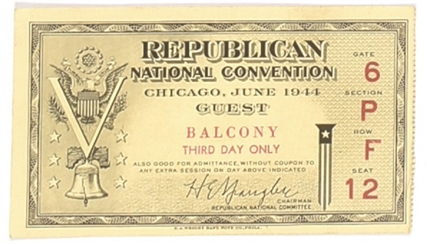 Dewey 1944 Convention Ticket