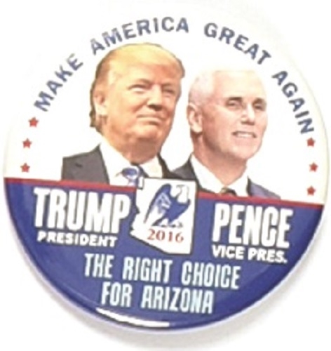 Trump, Pence Right Choice for Arizona