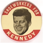 Shoeworkers for Kennedy