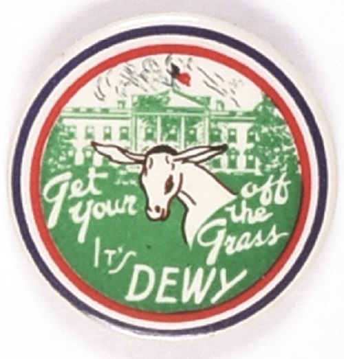 Dewey Get Your Ass Off the Grass It’s Dewy