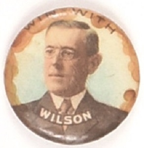 Wilson for President Colorful Celluloid
