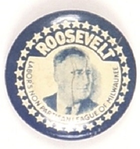 Roosevelt Milwaukee Labor League