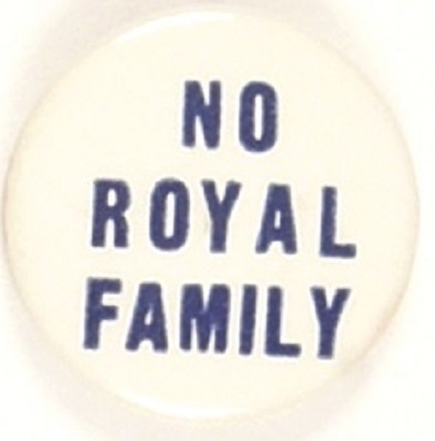 And Roosevelt No Royal Family