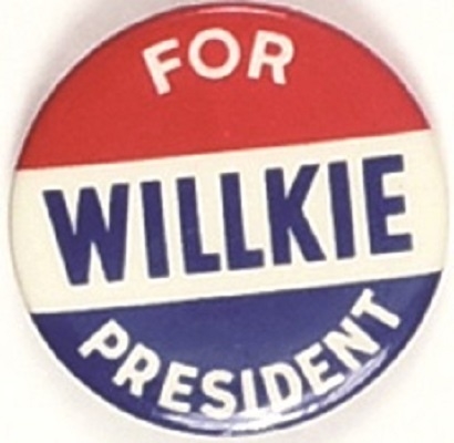 Willkie for President Red, White and Blue