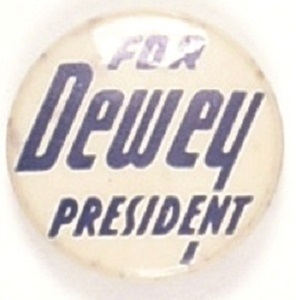 Dewey for President Unusual Lettering