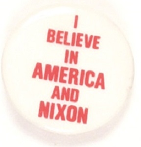 I Believe in America and Nixon