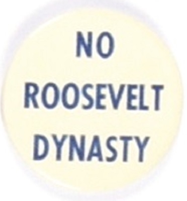 No Roosevelt Dynasty