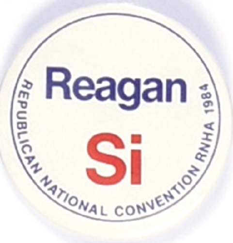 Reagan Si! 1984 GOP Convention
