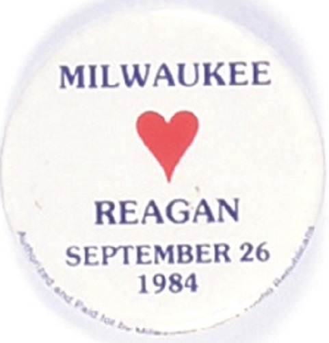 Milwaukee Loves Reagan September 1984