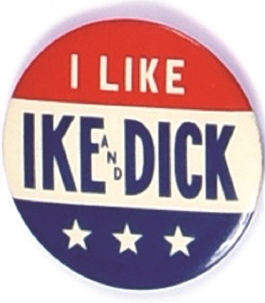Eisenhower I Like Ike and Dick