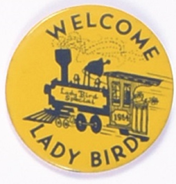 LBJ Welcome Lady Bird Train Pin
