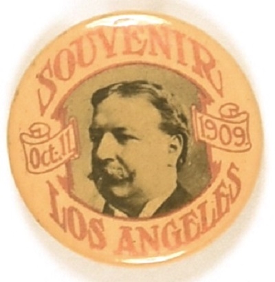 Los Angeles Souvenir 1909 Taft Visit