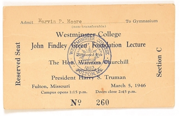 Truman Related, Churchill Westminster College Speech Ticket