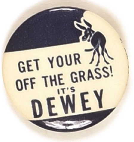 Get Your Ass off the Grass, It’s Dewey