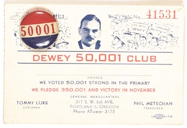 Dewey Oregon 50,001 Club Pin and Membership Card