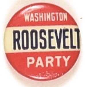 Theodore Roosevelt Washington Party