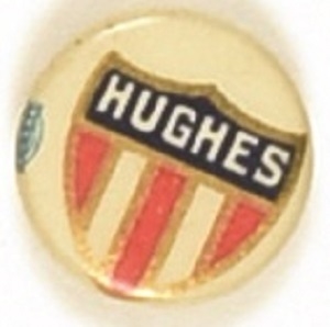 Charles Evans Hughes Shield Celluloid