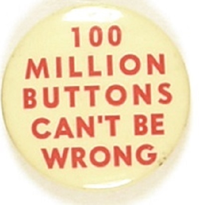 Willkie 100 Million Buttons Cant Be Wrong