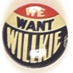 We Want Willkie