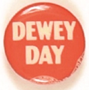 Dewey Day Unusual Smaller Size Celluloid