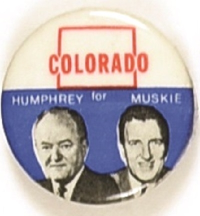 Humphrey, Muskie 1968 Colorado Jugate