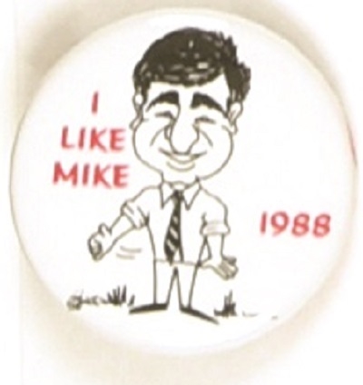 Dukakis I Like Mike Cartoon Pin