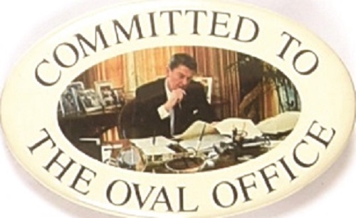 Reagan Committed to the Oval Office