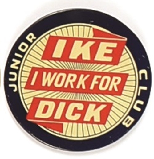 I Work for Ike, Dick Junior Club