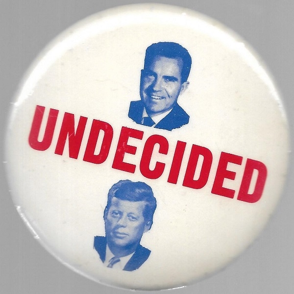 Kennedy, Nixon Undecided