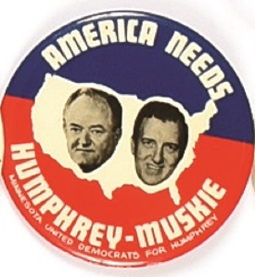 America Needs Humphrey and Muskie