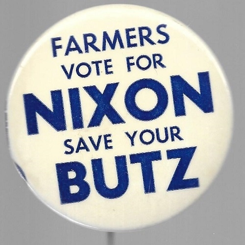 Farmers Vote for Nixon, Save Your Butz