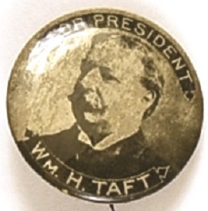 Wm. H. Taft for President Celluloid