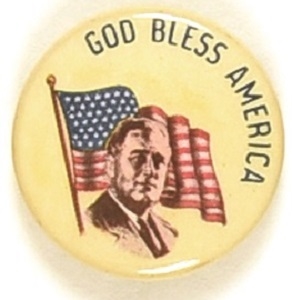 Franklin Roosevelt God Bless America