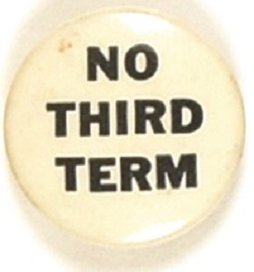 Willkie No Third Term Smaller Size Pin