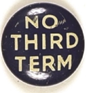Willkie No Third Term Litho