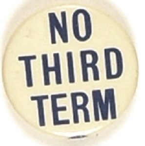 Willkie No Third Term Blue Letters