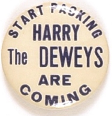 Start Packing Harry the Deweys are Coming