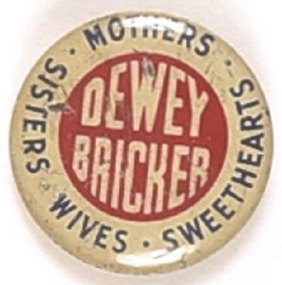 Dewey, Bricker Mothers and Sweethearts Pin