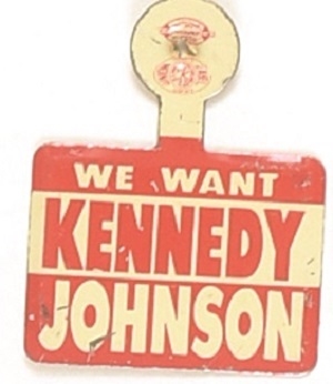 We Want Kennedy, Johnson Scarce Litho Tab