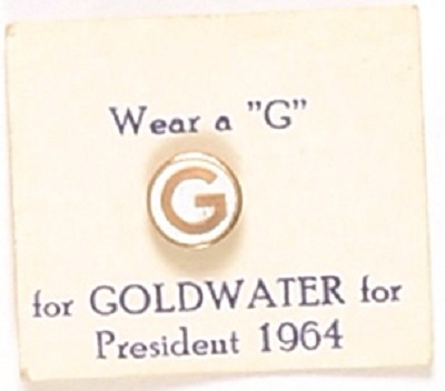 Wear a "G" for Goldwater Pin and Card