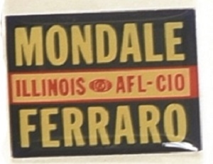 Mondale, Ferraro Illinois AFL-CIO