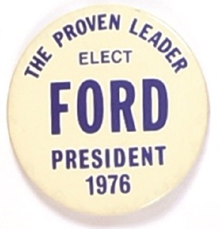 Ford the Proven Leader